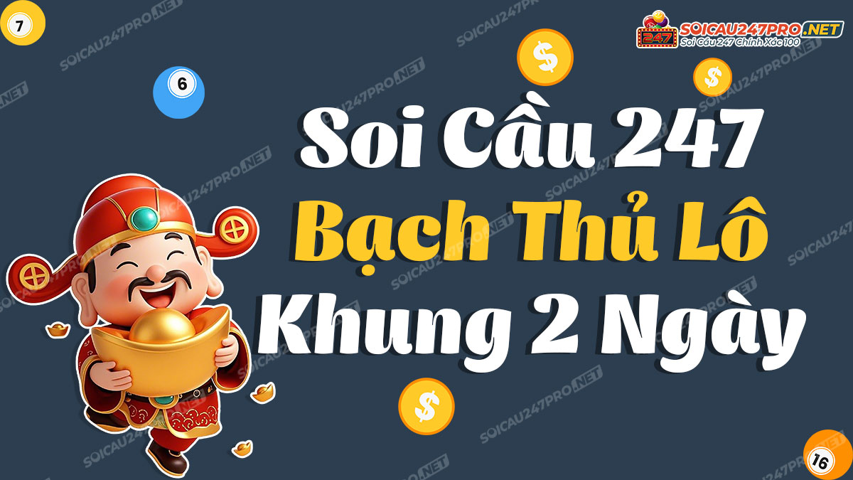 Bạch thủ lô khung 2 ngày