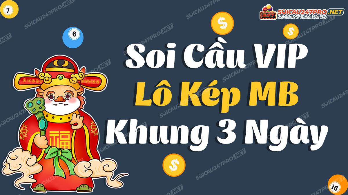 Lô kép khung 3 ngày