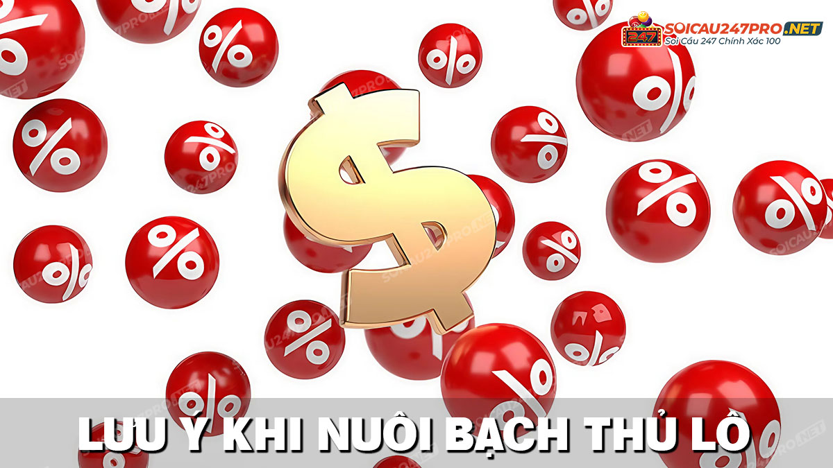 Những lưu ý khi chơi bạch thủ lô khung 5 ngày