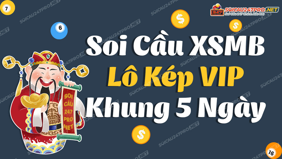 Lô kép khung 5 ngày